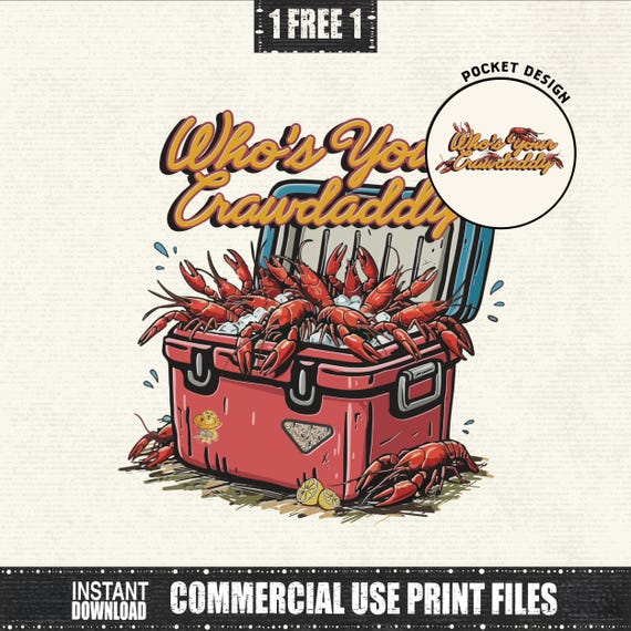 Who’s Your Crawdaddy PNG, Funny Crawfish Cooler, Funny Crawfish Sublimation, Louisiana Saying Graphic, Southern Crawdaddy, Instant Download