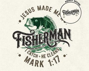 Fisherman Christianity PNG, Christian Fishing Sublimation Design, Faith-Based Clipart, Bible Verse Digital Download for Shirts, Mugs & Gifts