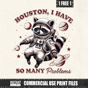 Houston, I Have So Many Problems PNG, grappig citaat van de ruimte, clipart, vintage retro dierenastronaut sublimatieontwerp, instant digitale download
