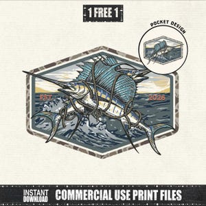 May include: A graphic illustration featuring a sailfish leaping from ocean waves, wrapped in rope, set within a hexagonal frame. The text EST. 2026 is visible. A circular inset shows a smaller version labeled POCKET DESIGN. 1 FREE 1 is at the top.