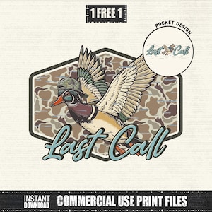 May include: A graphic design featuring a flying duck wearing a camouflage hat, set against a camouflage background. The words "Last Call" are written in a stylized font. A small circular design reads "Last Call" with a duck graphic.