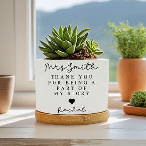 Custom Plant Pot for Teacher,Personalized Planter,Thank You For Being Part of My Story,Teacher Appreciation,Teacher Gift,Back to School Gift