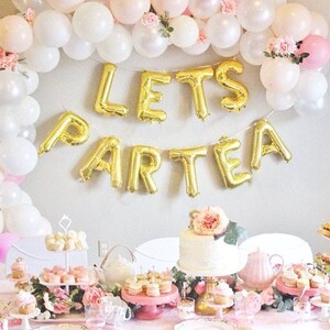 Its PARTEA TIME Balloons | Tea Party Birthday Party Decor | Par Tea Time Birthday Balloons