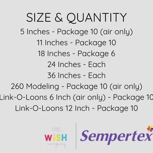 Puede incluir: Texto sobre un fondo gris claro que indica "TAMA&Ntilde;O Y CANTIDAD", seguido de detalles de tama&ntilde;o y cantidad en pulgadas. Incluye opciones "Link-O-Loons" y "Modeling". Los logotipos "little WiSH company" y "Sempertex" est&aacute;n en la parte inferior.