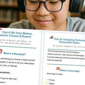 May include: A person wearing headphones and glasses holds open a book with text about boundaries, consent, and online safety. The book's pages display titles like "My Voice Matters" and "Navigating Technology & Staying Safe Online."