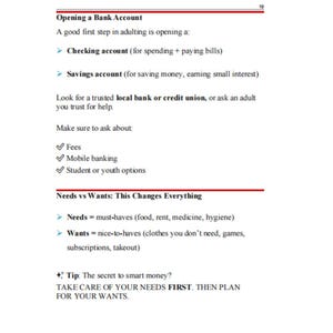 May include: A page from a financial literacy guide with the title "Opening a Bank Account." The text explains checking and savings accounts, and the difference between needs and wants. Includes a tip about prioritizing needs.