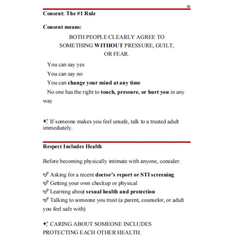 May include: A page from a document with the title "Consent: The #1 Rule." The text explains consent, emphasizing agreement without pressure or fear. It includes bullet points on saying yes, no, and changing your mind, and advice on seeking help if feeling unsafe. The document also discusses respect and health.