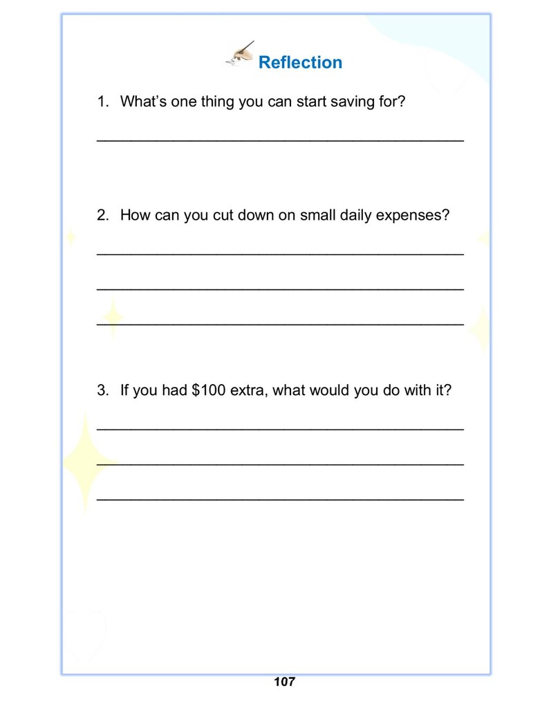 May include: A white page with the word "Reflection" at the top, followed by three questions about saving money. The page has a light blue border and a small illustration of a pen. The number 107 is at the bottom.