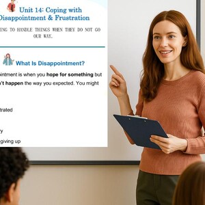 May include: A woman in a rust-colored sweater points to a presentation board. The board displays text about coping with disappointment and frustration. The text includes the title "Unit 14: Coping with Disappointment & Frustration" and the question "What Is Disappointment?"