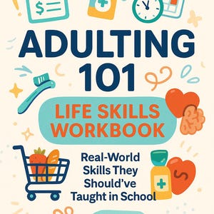 Quaderno di lavoro sulle competenze di vita per adolescenti e giovani adulti: budget, igiene, gestione del tempo e competenze pratiche (PDF stampabile)