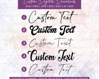 Benutzerdefinierter Name SVG | Benutzerdefinierte Namen Kalligraphie | Benutzerdefinierter Name Png | Benutzerdefinierter Text geschnitten Datei | Handlettered Name | Benutzerdefinierte Namen Designs | Kalligraphie-Name