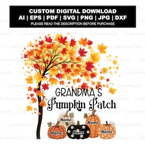 Personalized Grandma Autumn Pumpkin Shirt SVG PNG | Custom Grandkids Names Pumpkin Patch Design | Grandma's Pumpkin Patch SVG
