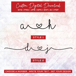 Peut inclure: Graphique de téléchargement numérique avec le texte "Custom Digital Download" dans une bannière rouge. Deux styles de conception sont présentés, avec des noms avec des accents de cœur. Options de fichiers: SVG, PNG, JPG, EPS, DXF, AI, et PDF.