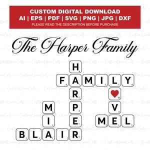Könnte beinhalten: Ein digitaler Download-Grafik mit dem Text "CUSTOM DIGITAL DOWNLOAD" in Weiß auf einem roten Banner. Darunter sind die Worte "The Harper Family" in eleganter Schrift geschrieben. Scrabble-Kacheln buchstabieren "FAMILY", "BLAIR", "MEL" und ein rotes Herz.