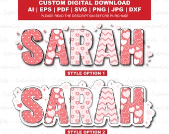 Custom Name Valentine PNG Shirt | Personalized Valentine Name SVG | Kids & Girls Valentine Sublimation Design | Custom Love Heart Name PNG