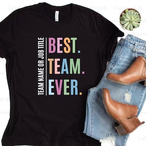 Custom Team Shirt, Work Team Coworkers, Team Member Shirt, Company Shirt, Custom Best Team Ever Shirt, School Shirt, Team Name Shirt, Personalized Team Apparel, custom name cutfile, custom name svg, custom names svg,  Custom Jersey Name and Number SVG , Custom Soccer Jersey Png, Custom Jersey Football, Jersey Numbers Svg , Sport Numbers Svg ,Custom Jersey Number Svg, Png,  Custom Team Shirt, Work Team Coworkers, Team Member Shirt, Customized Best Team Ever Shirt, School T-Shirt, Team Name Shirt