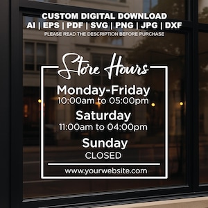 Custom Store Hours Sign SVG | Personalized Business Hours Decal | Storefront Hours | Retail Shop Sign SVG | Custom Shop Operation Hours