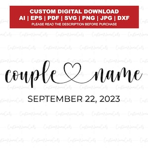 Custom Couple Names with Heart SVG | Couple Name Png Svg | Personalized Name Cut File | Custom Printable PNG | Engagement Cricut File