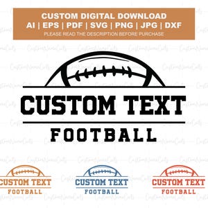 Custom Football Name SVG | Football Season 2025  | Football Youth Svg | Printable Football PNG | Football Cricut Files | Custom Football PNG
