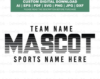 Custom Team Mascot SVG | Personalized School Spirit Cut File | Sports SVG for Cricut | Digital Download | Custom Varsity Team Svg