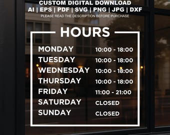 Calcomanía imprimible de horario de tienda / Calcomanía de horario comercial / Calcomanía personalizada para escaparate / Letrero de horario comercial imprimible PNG / Letrero de abierto SVG