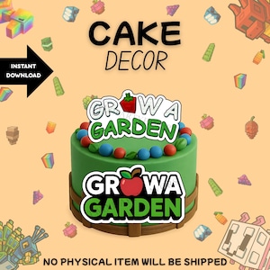 Grow A Garden Cake Topper Decal - Plus Medium Banner Size Logo - Digital Download - 4 Designs - Ready To Print