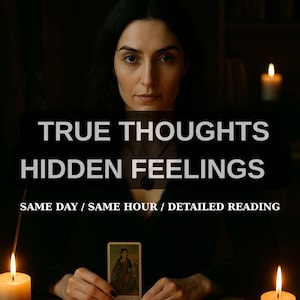 True Thoughts Hidden Feelings Tarot | Same Day Love Reading | Intuitive Mind  Heart Connection | Deep Psychic Insight