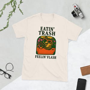 Eatin Trash Feelin Flash Humour Racoon Short-Sleeve Unisex T-Shirt