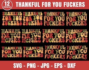 Funny Thanksgiving SVG Bundle, Adult Humor, Sarcastic Friendsgiving (Digital Files)