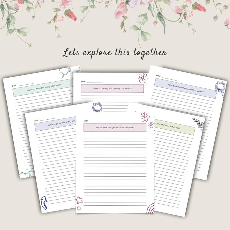 May include: A collection of white journal pages with lined paper, each featuring a different prompt for reflection. The pages are decorated with pastel-colored accents and floral illustrations. The text "Lets explore this together" is written at the top.