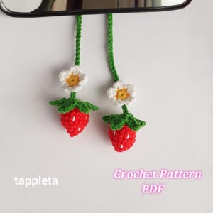 Strawberry car hanging crochet pattern, Rear view mirror charm strawberry with flower, Crochet car accessories Strawberry vibe crochet decor