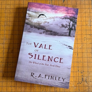 The Vale of Silence: The Wheel of the Year Book Three
