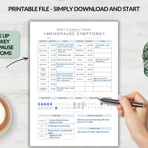May include: A printable menopause symptom tracker document titled Body Signals Today Menopause Symptoms. The form includes columns for symptom intensity and notes, a water intake tracker, a food log, and sections for today's struggle and today's win.