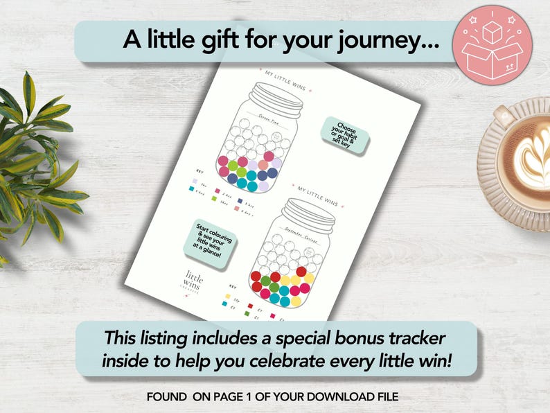 May include: A printable habit tracker sheet featuring two mason jar illustrations labeled My Little Wins. The jars contain circles to color, with color-coded keys for tracking goals. Text includes A little gift for your journey and This listing includes a special bonus tracker inside to help you celebrate every little win!