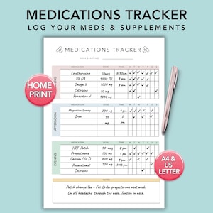 May include: A white paper medications tracker sheet with black text and grid lines, organized by morning, afternoon, and evening sections. The document includes columns for medication, dose, time, and days of the week, with a rose gold pen placed alongside.