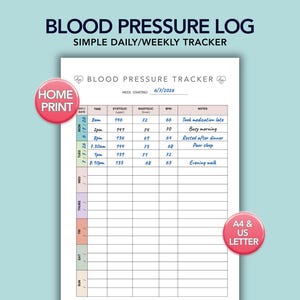 May include: A blood pressure tracker printable with the text "BLOOD PRESSURE LOG" and "SIMPLE DAILY/WEEKLY TRACKER". The log includes sections for date, time, systolic, diastolic, and notes. Two pink circular stickers read "HOME PRINT" and "A4 & US LETTER".
