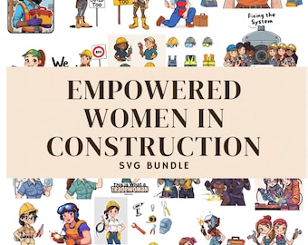 Tradeswoman SVG Bundle: Construction Clipart for Cricut & Silhouette