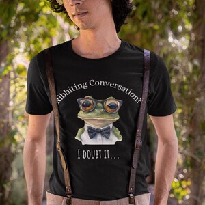 Sarcastic Frog T-Shirt: &quot;Ribbiting Conversation? I Doubt it&quot; - Funny Smartmouth Tee