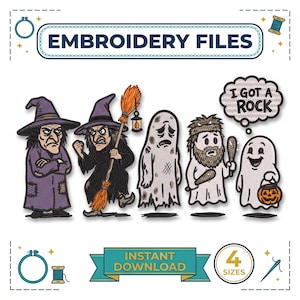 May include: A digital embroidery file set featuring five Halloween-themed characters: two witches in purple robes, a ghost in a sheet, a caveperson in a white sheet, and a ghost holding a pumpkin bucket with a speech bubble that says I GOT A ROCK.