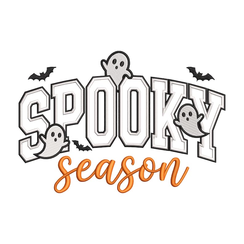 May include: An embroidered design featuring the word SPOOKY in large white varsity-style letters with black outlines, accompanied by three small white ghosts and three black bats. Below, the word season is written in orange cursive script.
