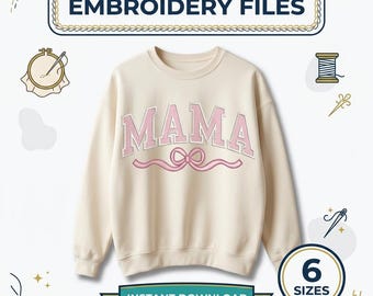 Pink Bow MAMA Applique Embroidery Design, Coquette Mama Embroidery File, Mother's Day Shirt, Satin Applique, Instant Download
