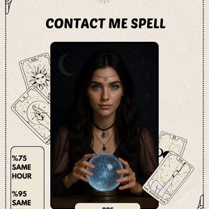 Contact Me Spell, Reconciliation Ritual, Call me Spell, Make Ex text you, Unblock Me Spell, Same Hour, Message Me Spell