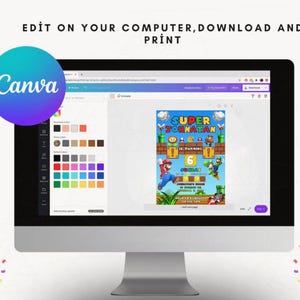 May include: A computer monitor displays a colorful birthday invitation design featuring Mario and Luigi characters. The invitation reads "SUPER JOHNATAN IS TURNING 6". The Canva logo is visible on the screen, along with the text "EDIT ON YOUR COMPUTER, DOWNLOAD AND PRINT".