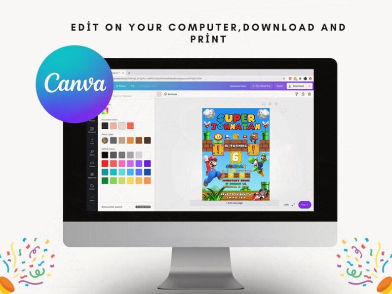 May include: A computer monitor displays a colorful birthday invitation design featuring Mario and Luigi characters. The invitation reads "SUPER JOHNATAN IS TURNING 6". The Canva logo is visible on the screen, along with the text "EDIT ON YOUR COMPUTER, DOWNLOAD AND PRINT".