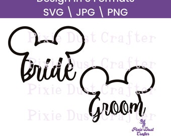 Bride Groom, Theme Park Wedding, Wedding Shirts Gifts, Mouse Ears | SVG | PNG | JPG