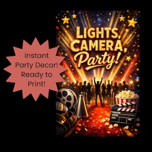 Lights Camera Party Hollywood Party Sign: Red Carpet Movie Night Event Poster (Digital Download)