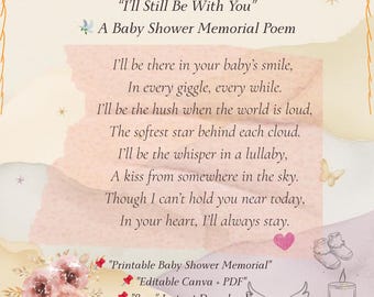 Baby Shower Memorial Sign: 'I'll Still Be With You' Poem (PDF)