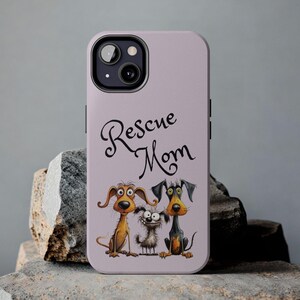 iPhone 16 thru 12 and Samsung Galaxy 24 thru 21 Rescue Mom Tough Phone Cases