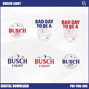 Dia ruim para ser um Busch Light PNG, Busch Beer PNG, Busch Apple Png, Presentes para ele, Download digital da cerveja Coors, Dia da Independência, Patriótico Png