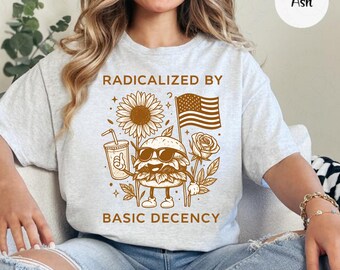 Radicalized by Basic Decency PNG – Activist Protest Sublimation, Feminist Quote T-Shirt Design, Instant Download